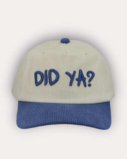 DID YA? CORDUROY CAP