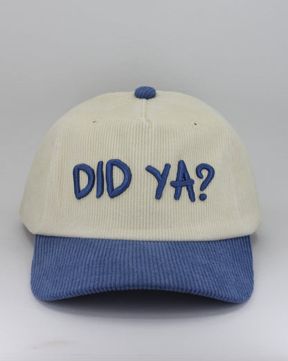 DID YA? CORDUROY CAP